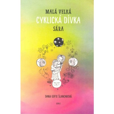 Malá velká cyklická dívka Sára – Sleviste.cz