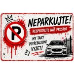 Cedule Neparkovat – respektujte prostor a ponechte výjezd (na šířku) - A5 - 15x21 cm / Hliníkový sendvič tl. 3mm cn47 – Hledejceny.cz