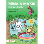 Mína a Maxík půjdou do školy - Léto 4 - pracovní sešit pro MŠ – Zboží Mobilmania