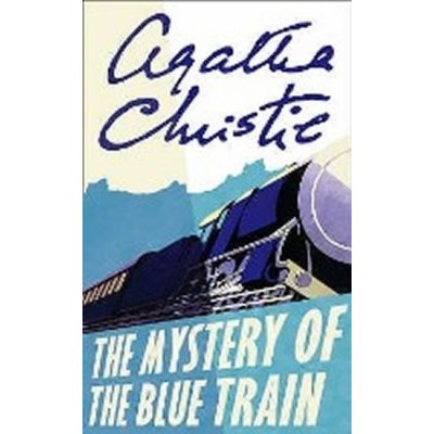 MYSTERY OF BLUE TRAIN - CHRISTIE, A.