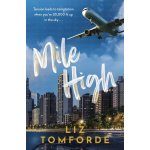 Mile High – Zboží Dáma