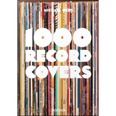 1000 Record Covers - Michael Ochs