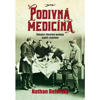 Podivná medicína