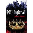 Nikdykrál - Abbott James