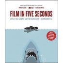 Film in Five Seconds: Over 150 Great Movie Mo... Matteo Civaschi , Gianmarco Mi
