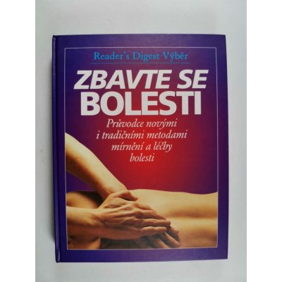 Zbavte se bolesti – Hledejceny.cz