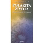 Polarita života - Milan Svoboda – Hledejceny.cz