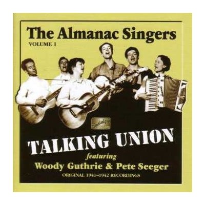 The Almanac Singers - Talking Union, Vol. 1 CD