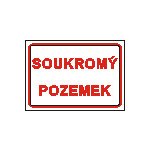 Soukromý pozemek - A4 (text v rámečku) - samolepící