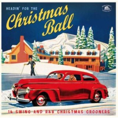 BEAR FAMILY VARIOUS ARTISTS - Headin For The Christmas Ball 14 Swing And R&B Xmas Crooners LP