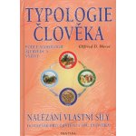 Typologie člověka - Otfried D. Weise – Hledejceny.cz