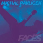 Pavlíček Michal - Faces CD – Hledejceny.cz