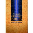 VELKÉ PŘÍBĚHY BIBLE