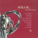 Jiří Pavlica - Sešli se II. CD – Hledejceny.cz