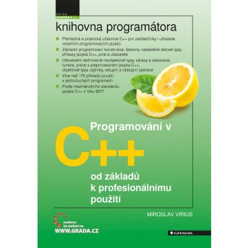 Programování v C++ od základů k profesionálnímu použití - Miroslav Virius