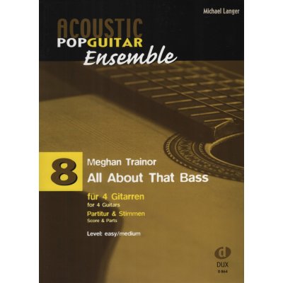 Acoustic Pop Guitar Ensemble 8 All About That Bass Trainor / 4 kytary kytarový soubor