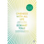 Oneness With All Life - Tolle Eckhart, Brožovaná – Hledejceny.cz