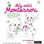 Můj sešit Montessori – Zboží Mobilmania