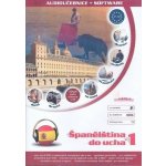 Španělština do ucha - pack 5 CD – Hledejceny.cz