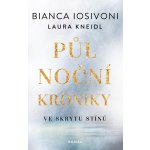 Půlnoční kroniky: Krvavá magie – Hledejceny.cz