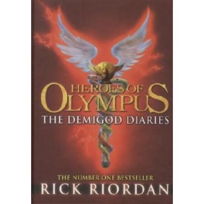 Heroes of Olympus: The Demigod Diaries - Rick Riordan