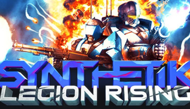 SYNTHETIK: Legion Rising