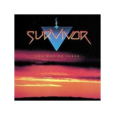 Survivor - Too Hot To Sleep CD – Sleviste.cz