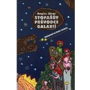 Stopařův průvodce galaxií II - Restaurant na konci vesmíru – Adams Douglas