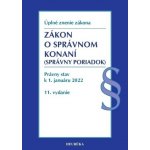 Zákon o správnom konaní. Úzz, 11. vyd., 2022 – Hledejceny.cz