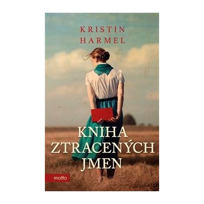 Kniha ztracených jmen - Kristin Harmel – Hledejceny.cz