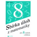 Sbírka úloh z matematiky 8. ročník ZŠ s klíčem