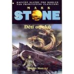 Děti otroků Mark Stone – Hledejceny.cz
