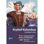 Kryštof Kolumbus / Cristóbal Colón - Eliška Jirásková – Hledejceny.cz