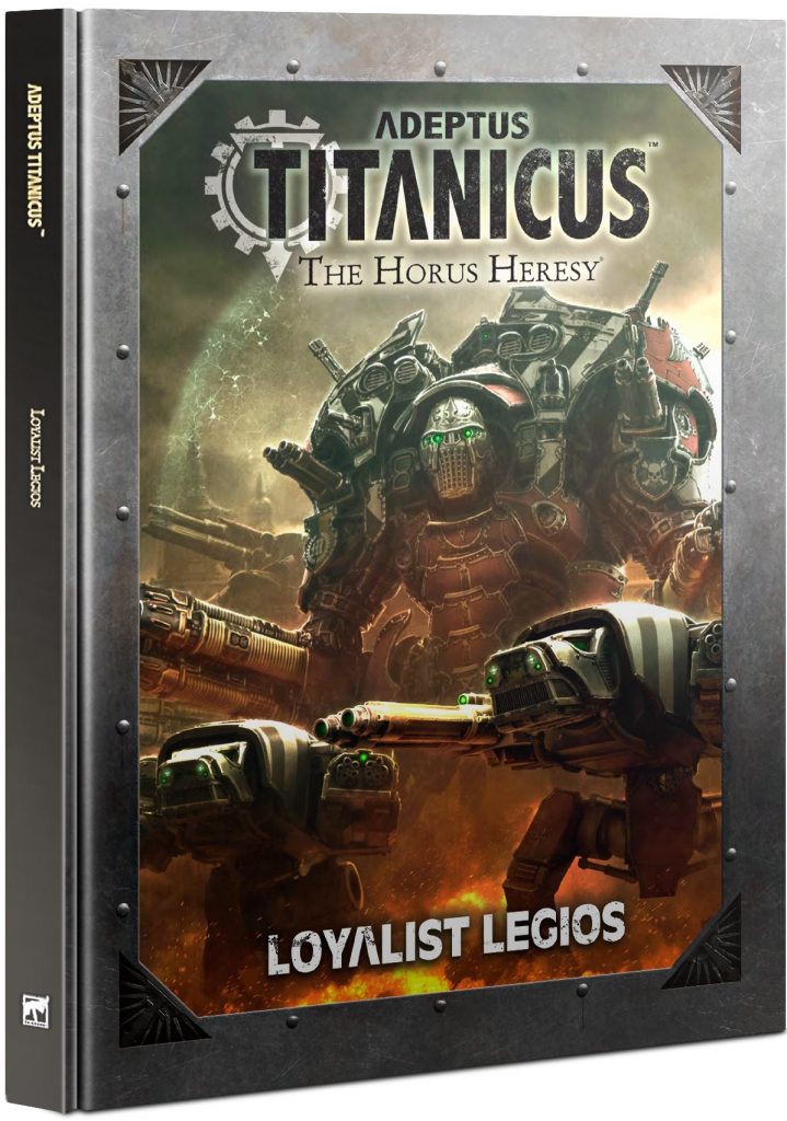 GW Adeptus Titanicus: Loyalist Legios