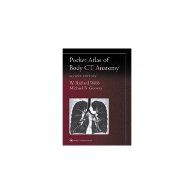 Pocket Atlas of Body CT Anatomy Webb W. RichardPaperback