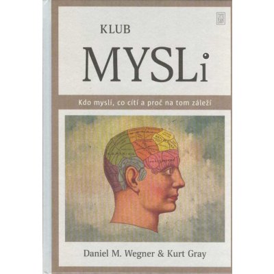 Klub mysli - Kurt Gray – Zboží Mobilmania
