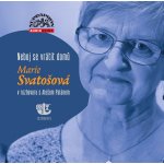 Neboj se vrátit dom - Svatošová Marie – Zbozi.Blesk.cz