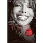 True You: A Journey to Finding and Loving Yourself Jackson JanetPaperback – Hledejceny.cz
