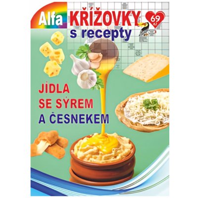 Křížovky s recepty 3/2022 - Jídla se sýrem a česnekem
