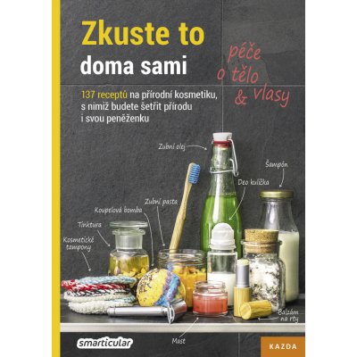 Zkuste to doma sami Péče o tělo a vlasy – Zbozi.Blesk.cz