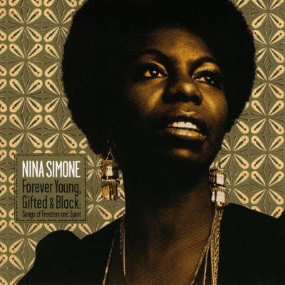 Nina Simone - FOREVER YOUNG, GIFTED AND BLAC – Zbozi.Blesk.cz