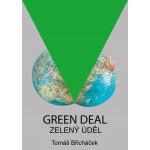 Green Deal Zelený úděl - Tomáš Břicháček – Zboží Mobilmania