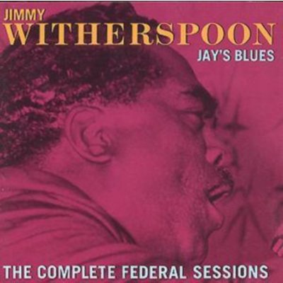 Jay's Blues - Jimmy Witherspoon CD
