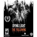 Dying Light: The Following