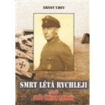 Smrt létá rychleji - Ernst Udet – Hledejceny.cz