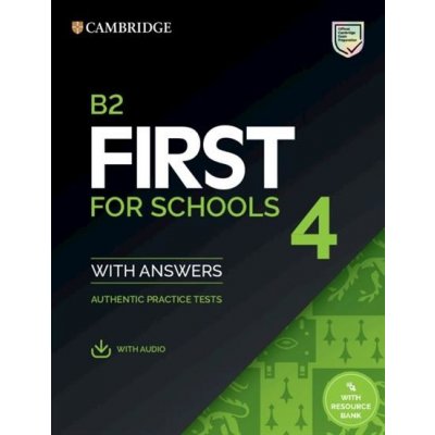 B2 First for Schools 4 Students Book with Answers with Audio with Resource Bank