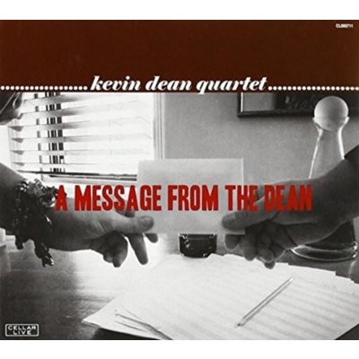 Dean Kevin -Quartet - A Message From The Dean CD – Zbozi.Blesk.cz