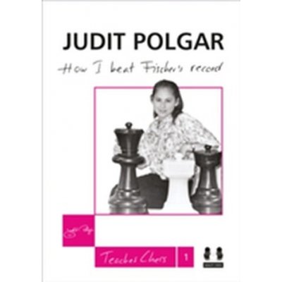 How I Beat Fischer's Record - J. Polgar – Hledejceny.cz