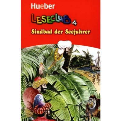 Sindbad und Seefahrer - německá zjednodušená četba A1 pro děti edice Leseclub – Hledejceny.cz