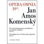 Opera omnia 19/II - De retům humanarum emendatione consultatio catholica - Komenský Jan Ámos – Sleviste.cz